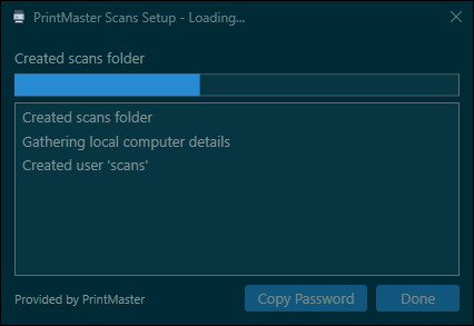 Scans progress window showing setup details with Copy Password and Done disabled during processing
